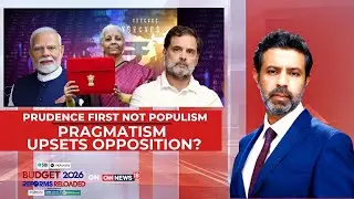 Union Budget 2026: Prudence First Not Populism | Pragmatism Upsets Oppn? | The Hard Facts