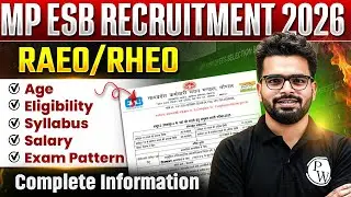MP ESB भर्ती 2026 RAEO/RHEO | Age, Eligibility, Syllabus, Salary, Job Profile | Complete Details
