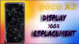 Poco x2 display replacement | display repair
