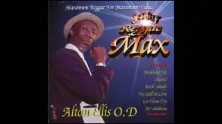 Live And Learn - Alton Ellis (Reggae Max)