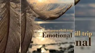 08 - EMOTIONAL - 2023 Move on and on (Funky Chilljam cut) 432 Hz
