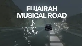 Fujairah Musical Road Experience with the INDEX Media Talent - NotSoHuman