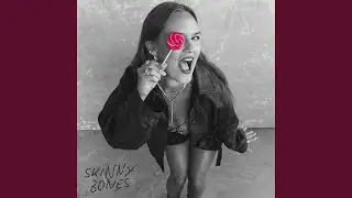 SKINNY BONES