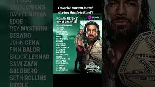 WHICH ROMAN REIGNS WWE TITLE DEFENSE WAS HIS BEST? #WWE #wrestlemania #romanreigns