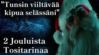 2 Jouluista Tositarinaa / Kauhutarina
