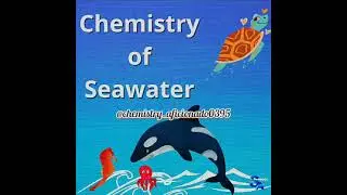 #organic #inorganic #chemistry #aquatic #comics #animals #blue #sea #water Seawater Chemistry🌊⚗️