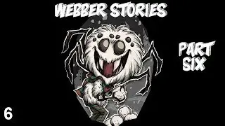 Webber Stories - Part 6: Dragonfly and Deerclops (Day 25-31) (DST Playthrough)