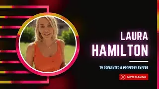 Laura Hamilton - TV Presenter and Property Expert