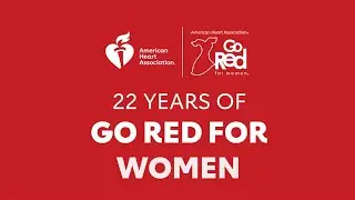 22 Years of Go Red for Women