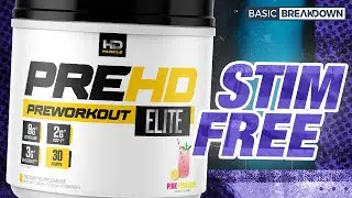HD Muscle PreHD Elite Stim-Free Pre-Workout Supplement Review | Basic Breakdown