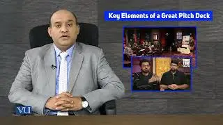 Key Elements of a Great Pitch Deck | Introduction to Business | MGT211_Topic182