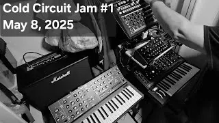 Cold Circuit jam - May 9, 2025 - DFAM, Drumbrute, Poly D, and Moog Grandmother