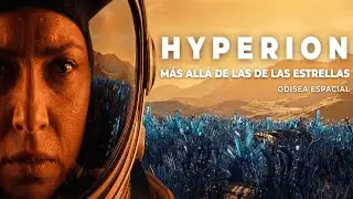 HYPERION: Viaje de 1,400 Años Luz  | Documental de ficción científica