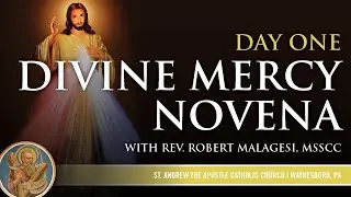 St. Andrew Catholic Church: Divine Mercy Novena, Day One