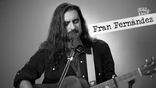 Fran Fernández  - Acabas de llegar