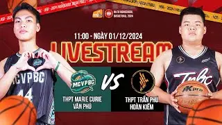 LIVESTREAM MyTV HSB 2024: THPT MARIE CURIE VĂN PHÚ vs THPT TRẦN PHÚ - HOÀN KIẾM