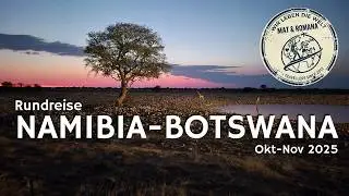 Rundreise Namibia-Botswana 2025