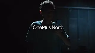 OnePlus Nord has arrived | Introducing OnePlus Nord