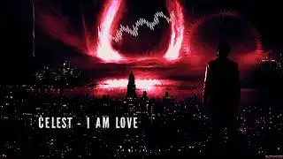 Celest - I Am Love [HQ Original]