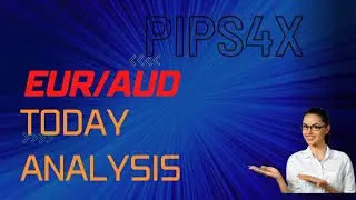 EurAud analysis today||EurAud live chart|EurAud forecast|EurAud technical analysis today||pips4x|
