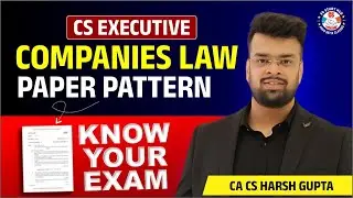 Paper Pattern Analysis of Companies Law | Most important before you start preparing