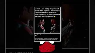 In Black Adam (2022), the post credit scene where Superman shows up and tells Black Adam