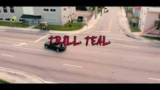 Trill Teal - Trouble