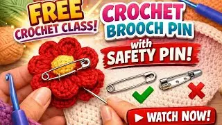 No Brooch Pin? No Problem! 🔥 Crochet Brooch Using Safety Pin | FREE Class-Part 1#trendingnow#crochet