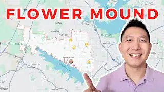 Flower Mound Texas Virtual Tour &ndash; Is This the Best Suburb in DFW?