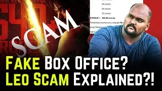 Leo box office Scam Explained?! | Vijay | #Leo #leoboxofficecollection 