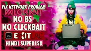 Fix Network Problems in VALORANT - Ping Spikes/Packet Loss (Free/Paid Solutions)