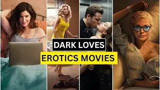 Top 10 Best Watch Alone Movies Like Dark Desire | Netflix 18+ Hindi