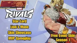Star Lord | Lion's Mane Free Event Skin Showcase | Marvel Rivals Gameplay | Season 1
