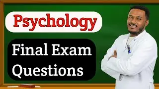 Psychology Final Exam | Freshman Exam Questions 