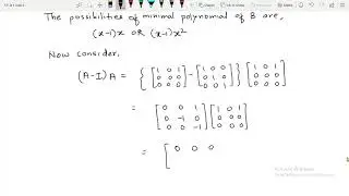 Minimal polynomials 3| Eigenvalues and Eigenvectors