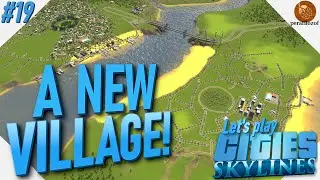 🐟 Adding another fishing village | Let's play Designing new cities in Cities Skylines | EP #19