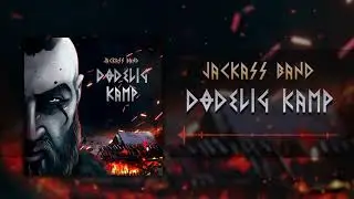 Jackass Band &ndash; D&oslash;delig Kamp [2021]