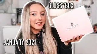 GLOSSYBOX JANUARY UNBOXING 2021!!! | Abi Forrester