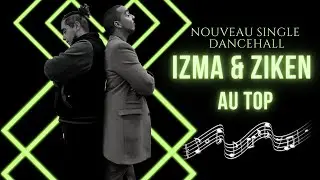 AU TOP - IZMA & ZIKEN