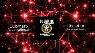 Dubmatix ft. Longfingah - Liberation (Hundread Remix) 𝗙𝗥𝗘𝗘 𝗗𝗢𝗪𝗡𝗟𝗢𝗔𝗗