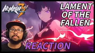 Lament of the Fallen REACTION! | Honkai Impact 3rd Animation