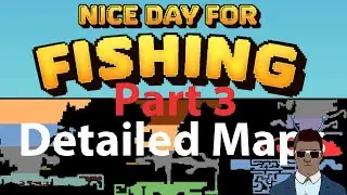 Lets Play Nice Day For Fishing Part 3 Maps for Lake of Honeywood, Coast of Azerim and Undead Mines