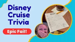 Epic Failure at Disney Cruise Line Trivia