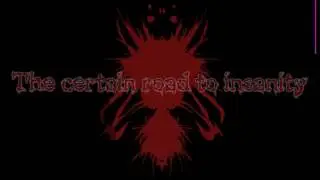 Sanity Assassin   The Certain Road To Insanity (Official Lyric Video)