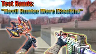 CF Offline : Test Hands - Devil Hunter Merc Reskin - Beta-Test?!