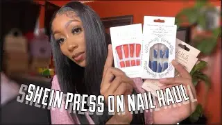 SHEIN HAUL: $2 PRESS ON NAILS | BADDIE ON A BUDGET | REALISTIC PRESS ONS