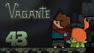Mad Dash (Vagante Gameplay | Part 43) [Vagante Alpha 20]