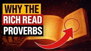 Why the Rich Read Proverbs and Never Chase Money Again