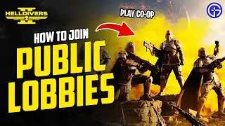 Как присоединиться к публичным лобби в Helldivers 2 (КРАТКОЕ РУКОВОДСТВО)