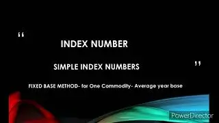 Simple Index- Fixed base -for one Commodity- Average year as base